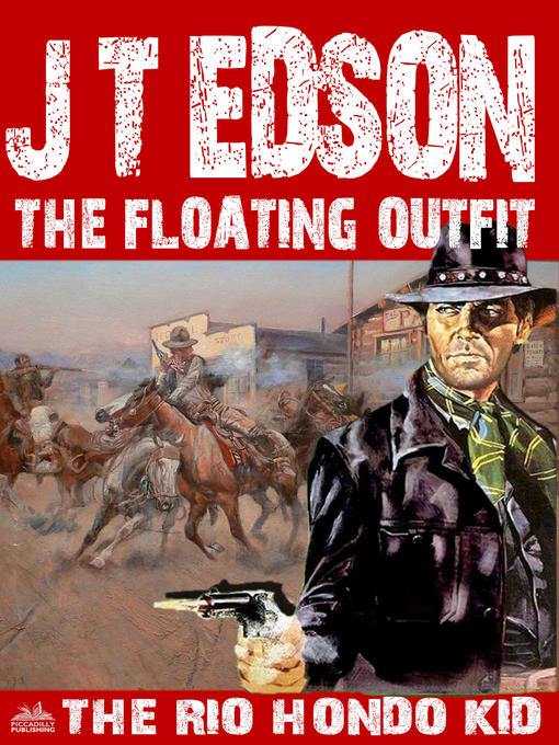 Title details for The Floating Outfit 49 by J.T. Edson - Available